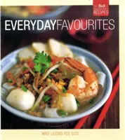 Everyday Favourites - Das Beste aus Singapurs Rezepten - Everyday Favourites - The Best of Singapore's Recipes