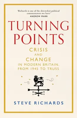 Wendepunkte: Krise und Wandel im modernen Großbritannien, von 1945 bis Truss - Turning Points: Crisis and Change in Modern Britain, from 1945 to Truss