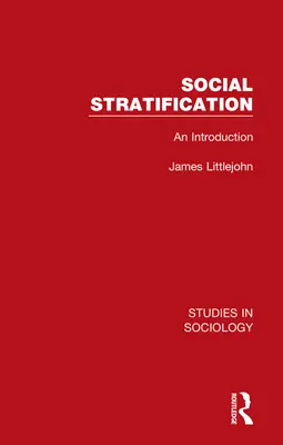 Soziale Schichtung: Eine Einführung - Social Stratification: An Introduction