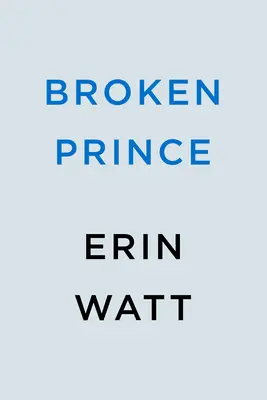 Gebrochener Prinz - Broken Prince