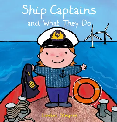 Schiffskapitäne und was sie tun - Ship Captains and What They Do