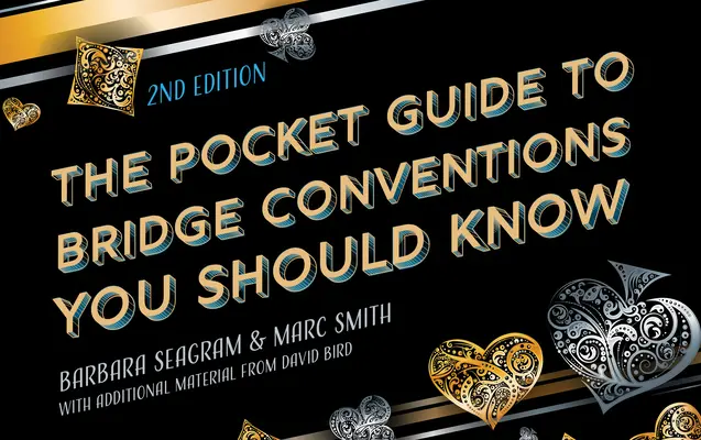 Der Taschenführer für Bridge-Konventionen, die Sie kennen sollten - The Pocket Guide to Bridge Conventions You Should Know