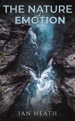 Die Natur der Emotionen - The Nature of Emotion