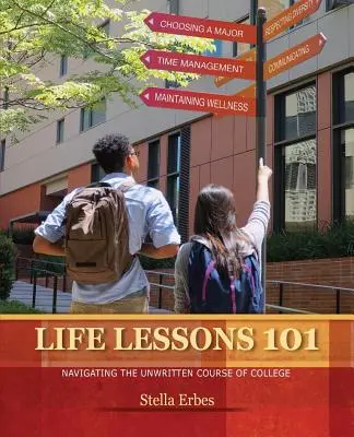 Life Lessons 101: Navigieren durch den ungeschriebenen Kurs des Colleges - Life Lessons 101: Navigating the Unwritten Course of College