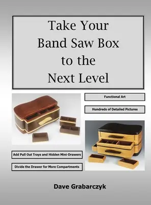 Bringen Sie Ihren Bandsägekasten auf die nächste Stufe - Take Your Band Saw Box to the Next Level