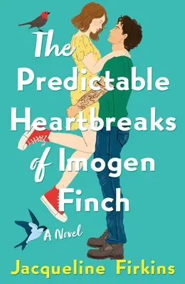 Der vorhersehbare Herzschmerz von Imogen Finch - The Predictable Heartbreaks of Imogen Finch