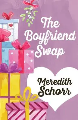 Der Freundschaftstausch - The Boyfriend Swap