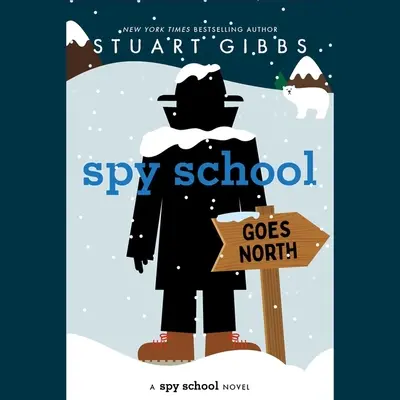 Die Spionageschule geht nach Norden - Spy School Goes North