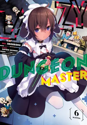 Lazy Dungeon Master (Manga) Band 6 - Lazy Dungeon Master (Manga) Vol. 6