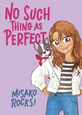 So etwas wie Perfektion gibt es nicht - No Such Thing as Perfect