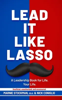 Führen Sie es wie Lasso - Lead It Like Lasso