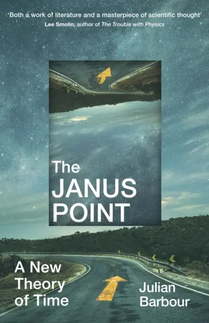 Januspunkt - Eine neue Theorie der Zeit - Janus Point - A New Theory of Time
