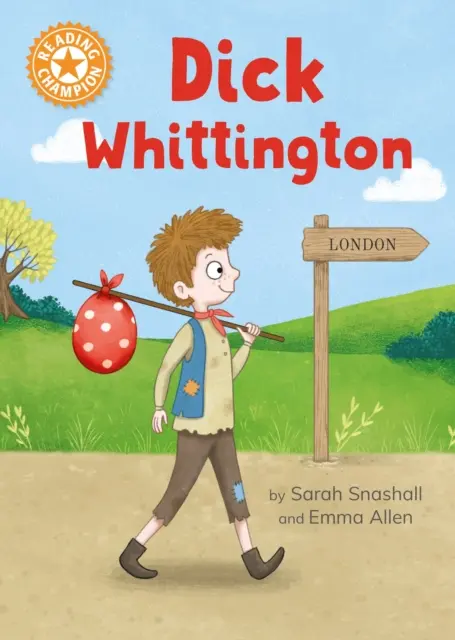 Champion im Lesen: Dick Whittington - Unabhängiges Lesen Orange 6 - Reading Champion: Dick Whittington - Independent Reading Orange 6
