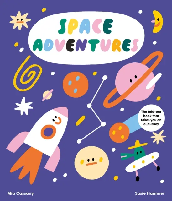 Space Adventures - Das aufklappbare Buch, das dich auf eine Reise mitnimmt - Space Adventures - The fold-out book that takes you on a journey