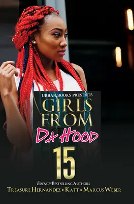 Mädchen aus Da Hood 15 - Girls from Da Hood 15