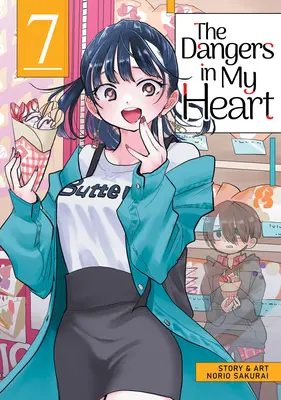 Die Gefahren in meinem Herzen Bd. 7 - The Dangers in My Heart Vol. 7