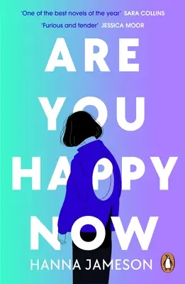 Are You Happy Now - 'Einer der besten Romane des Jahres 2023' Sara Collins - Are You Happy Now - 'One of the best novels of 2023' Sara Collins