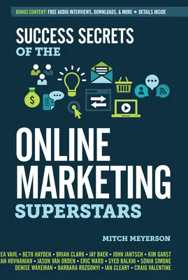 Erfolgsgeheimnisse der Online-Marketing-Superstars - Success Secrets of the Online Marketing Superstars