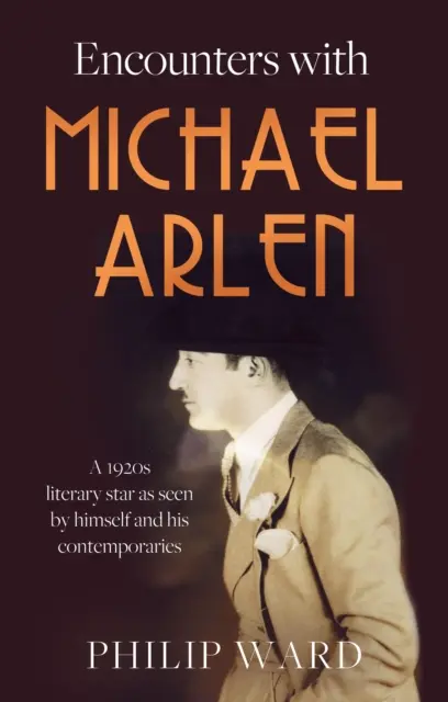 Begegnungen mit Michael Arlen - Encounters with Michael Arlen