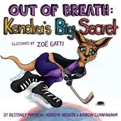 Außer Atem: Kendras großes Geheimnis - Out of Breath: Kendra's Big Secret