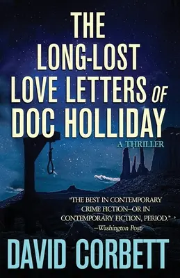 Die lange verschollenen Liebesbriefe des Doc Holliday - The Long-Lost Love Letters of Doc Holliday