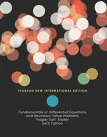 Fundamentals of Differential Equations and Boundary Value Problems - Pearson New International Edition