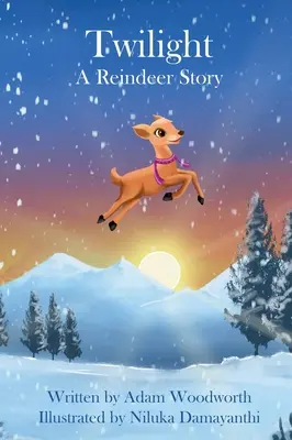 Zwielicht: Eine Rentier-Geschichte - Twilight: A Reindeer Story