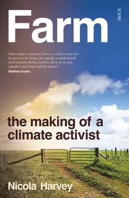 Bauernhof: Die Entstehung eines Klimaaktivisten - Farm: The Making of a Climate Activist