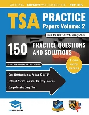 TSA Practice Papers Volume Two - 3 Full Mock Papers, 300 Fragen im Stil des TSA, detaillierte Lösungen für jede Frage, Thinking Sk - TSA Practice Papers Volume Two - 3 Full Mock Papers, 300 Questions in the style of the TSA, Detailed Worked Solutions for Every Question, Thinking Sk