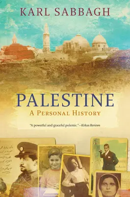 Palästina: Geschichte einer verlorenen Nation - Palestine: History of a Lost Nation