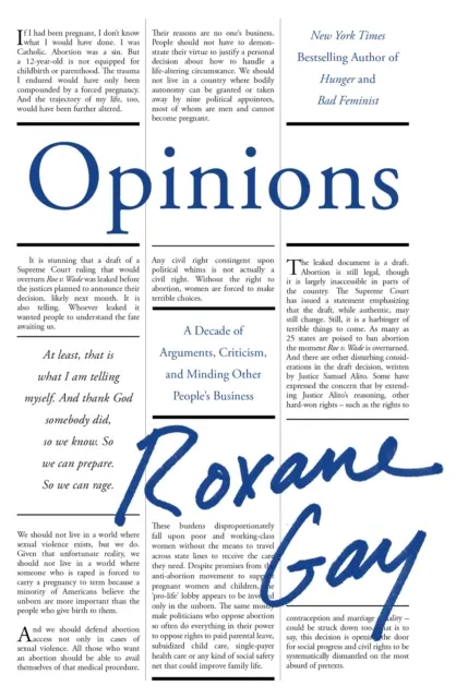 Meinungen - Ein Jahrzehnt der Argumente, der Kritik und des Kümmerns um anderer Leute Angelegenheiten - Opinions - A Decade of Arguments, Criticism and Minding Other People's Business