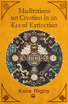 Meditationen über die Schöpfung in einer Ära der Auslöschung - Meditations on Creation in an Era of Extinction