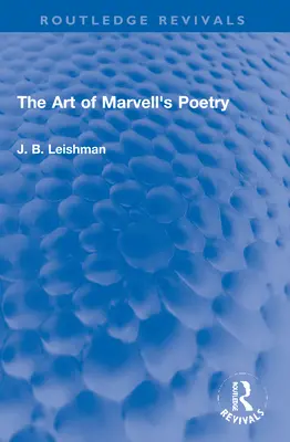 Die Kunst der Marvellschen Poesie - The Art of Marvell's Poetry