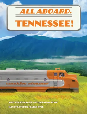 Alle Mann an Bord, Tennessee! - All Aboard, Tennessee!