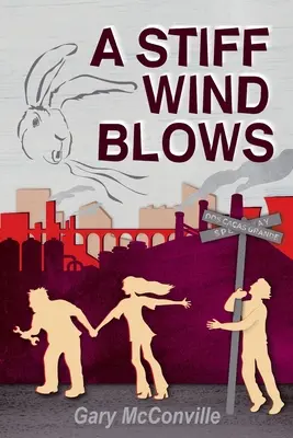 Ein steifer Wind weht - A Stiff Wind Blows