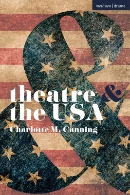 Theater und die USA - Theatre and the USA