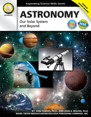 Astronomie, Klassen 6 - 12: Unser Sonnensystem und darüber hinaus - Astronomy, Grades 6 - 12: Our Solar System and Beyond