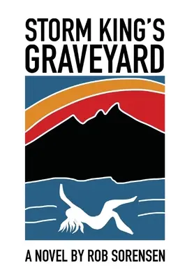 Der Friedhof des Sturmkönigs - Storm King's Graveyard