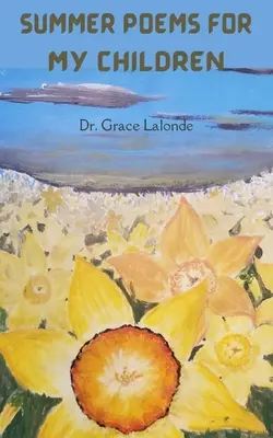 Sommergedichte für meine Kinder - Summer poems for my children