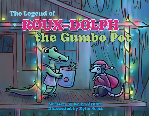 Die Legende von Roux-Dolph dem Gumbo-Topf - The Legend of Roux-Dolph the Gumbo Pot