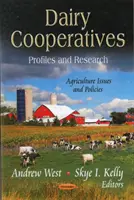 Molkereigenossenschaften - Profile & Forschung - Dairy Cooperatives - Profiles & Research