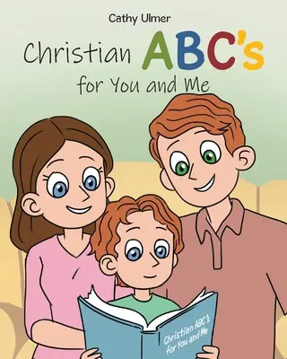 Das christliche ABC für dich und mich - Christian ABC's for You and Me