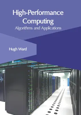 Höchstleistungsrechnen: Algorithmen und Anwendungen - High-Performance Computing: Algorithms and Applications