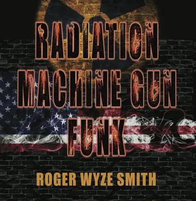 Strahlung Maschinengewehr-Funk - Radiation Machine Gun Funk