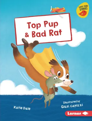 Top Pup & Böse Ratte - Top Pup & Bad Rat