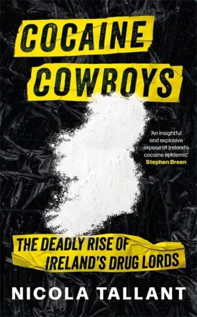 Cocaine Cowboys - Der tödliche Aufstieg der irischen Drogenbosse - Cocaine Cowboys - The Deadly Rise of Ireland's Drug Lords