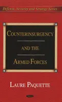 Aufstandsbekämpfung & die Streitkräfte - Counterinsurgency & the Armed Forces