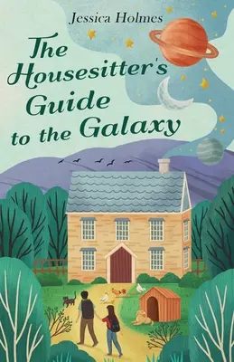 Der Haussitter-Führer durch die Galaxis - The Housesitter's Guide to the Galaxy