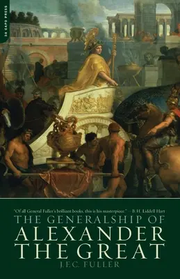 Die Feldherrschaft von Alexander dem Großen - The Generalship of Alexander the Great