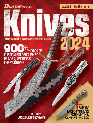 Messer 2024, 44. Ausgabe: Das größte Messerbuch der Welt - Knives 2024, 44th Edition: The World's Greatest Knife Book